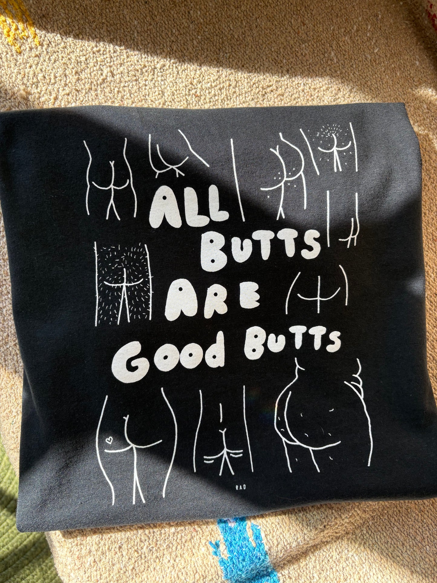 RAD All Butts Are Good Butts T-Shirt