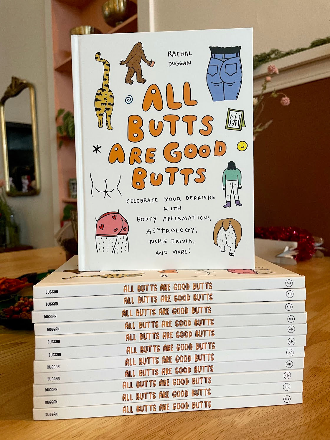 All Butts Are Good Butts Book