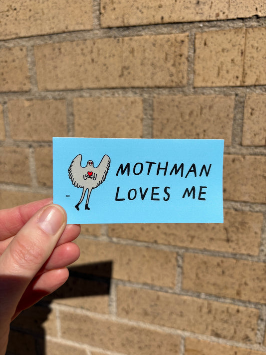 Mothman Loves Me Sticker