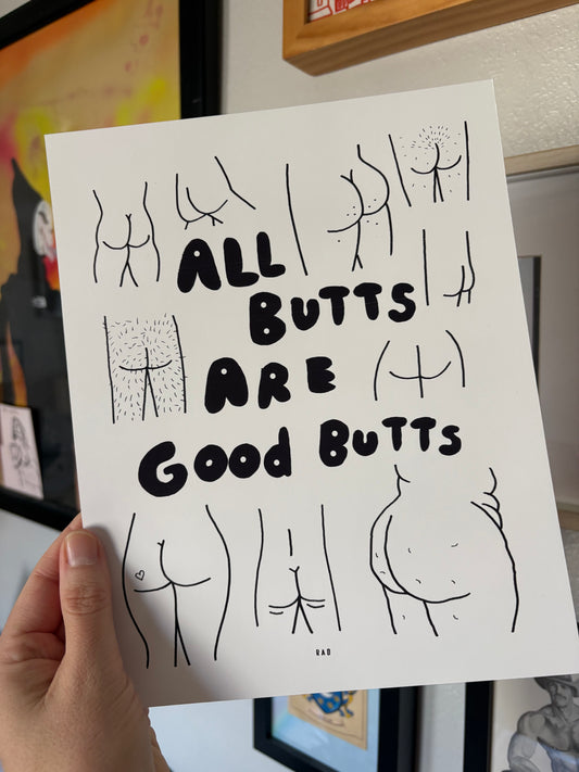 All Butts Are Good Butts 8x10 inch Print